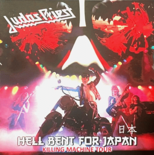 Judas Priest : Hell Bent for Japan